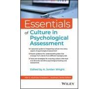 Essentials Of Culture In Psychological Assessment