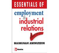 Essentials of Employment and Industrial Relations