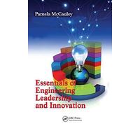 Essentials Of Engineering Leadership And Innovation