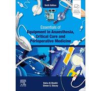 Essentials of Equipment in Anaesthesia, Critical Care and Perioperative Medicine