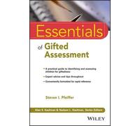 Essentials of Gifted Assessment by Steven I. Florida State University Pfeiffer Steven I Pfeiffer, (Auteur)
