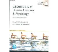 Essentials Of Human Anatomy & Physiology, Global Edition