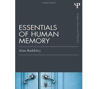 Essentials Of Human Memory (Classic Edition)