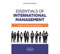Essentials Of International Management - 8 Keys To Success In Business