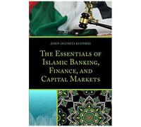 Essentials Of Islamic Banking, Finance, And Capital Markets
