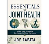 ESSENTIALS OF JOINT HEALTH