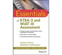 Essentials of KTEA3 and WIATIII Assessment by Lichtenberger & Elizabeth O. Psychoeducational Consultant & Carlsbad & California Kristina C Breaux, Elizabeth O Lichtenberger (Auteur)
