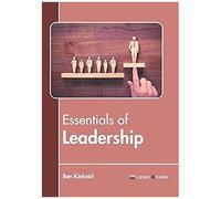 Essentials Of Leadership