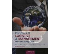 Essentials of Logistics et management The Global Supply Chain. - Francis-Luc Perret - Presses Polytechniques Romandes - broché - Etude