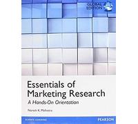 Essentials Of Marketing Research, Global Edition