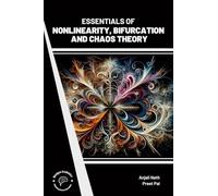 Essentials of Nonlinearity Bifurcation and Chaos Theory