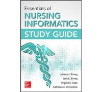 Essentials Of Nursing Informatics Study Guide