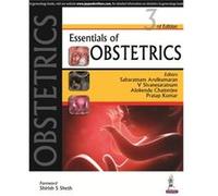 Essentials Of Obstetrics Sabaratnam Arulkumaran, V Sivanesaratnam, Alokendu Chatterjee, Pratap Kumar (Auteur)