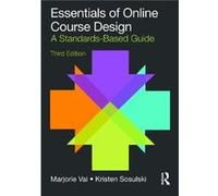 Essentials of Online Course Design - Sosulski Kristen New York University USA - Taylor amp Francis Ltd - Livre en Anglais - Paperback Sosulski Kristen New York University USASosulski Kristen New York 