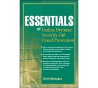 Essentials of Online payment Security and Fraud Prevention by David A. Montague Paperback Book Montague, David A. (Auteur)