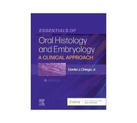 Essentials Of Oral Histology And Embryology