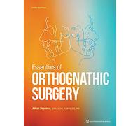 Essentials of Orthognathic Surgery, 3rd Edition