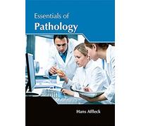 Essentials Of Pathology