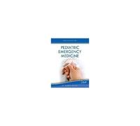 Essentials Of Pediatric Emergency Medicine