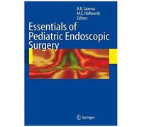 Essentials Of Pediatric Endoscopic Surgery
