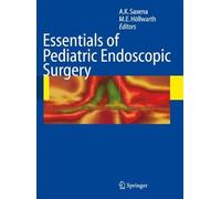 Essentials Of Pediatric Endoscopic Surgery