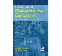 Essentials Of Pharmaceutical Engineering