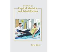 Essentials Of Physical Medicine And Rehabilitation