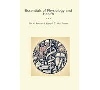 Essentials of Physiology and Health