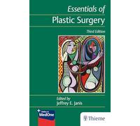 Essentials of Plastic Surgery