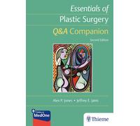 Essentials Of Plastic Surgery: Q&a Companion