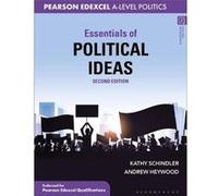 Essentials of Political Ideas: For Pearson Edexcel Politics A-Level