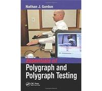 Essentials Of Polygraph & Polygraph Test Nathan J Gordon, (Auteur)