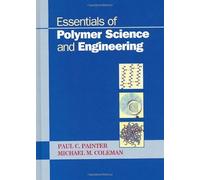 Essentials Of Polymer Science And Engineering
