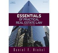 Essentials of Practical Real Estate Law 4th (fourth) Edition by Hinkel, Daniel F. [2007]