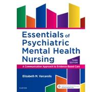 Essentials Of Psychiatric Mental Health Nursing