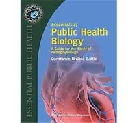 Essentials of Public Health Biology, Essential Public Health Constance Battle (Auteur)