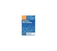 Essentials Of Qualitative Meta-Analysis