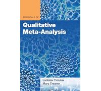 Essentials of Qualitative-Meta Analysis