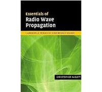 Essentials of Radio Wave Propagation, The Cambridge Wireless Essentials Series Chris Haslett (Auteur)