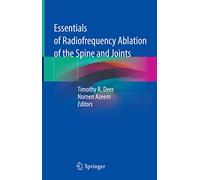 Essentials of Radiofrequency Ablation of the Spine and Joints