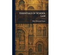 Essentials of School Law