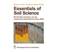 Essentials of Soil Science: Soil formation, functions, use and classification (World Reference Base, WRB)