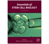 Essentials Of Stem Cell Biology