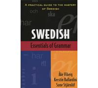 Ake Viberg, Kerstin Ballardini, Sune st Jarnlof – Swedish, Verbs and Essentials of Grammar Series