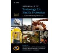 Essentials Of Toxicology For Health Protection