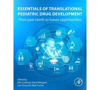 Essentials Of Translational Pediatric Drug Development