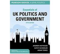 Essentials Of Uk Politics And Government