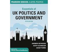 Essentials of UK Politics and Government
