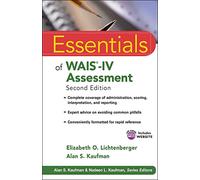 Essentials of WAIS-IV Assessment – Wiley-VCH