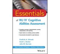 Essentials Of Wj Iv Cognitive Abilities Assessment